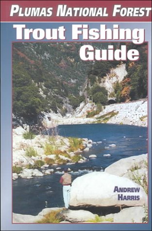 Plumas National Forest Trout Fishing Guide